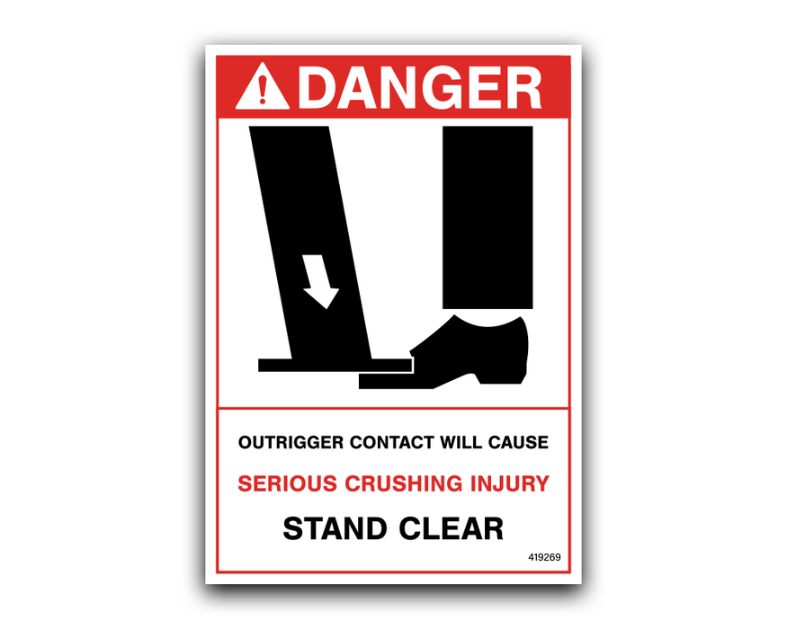 DANGER - OUTRIGGER CRUSHING STAND CLEAR