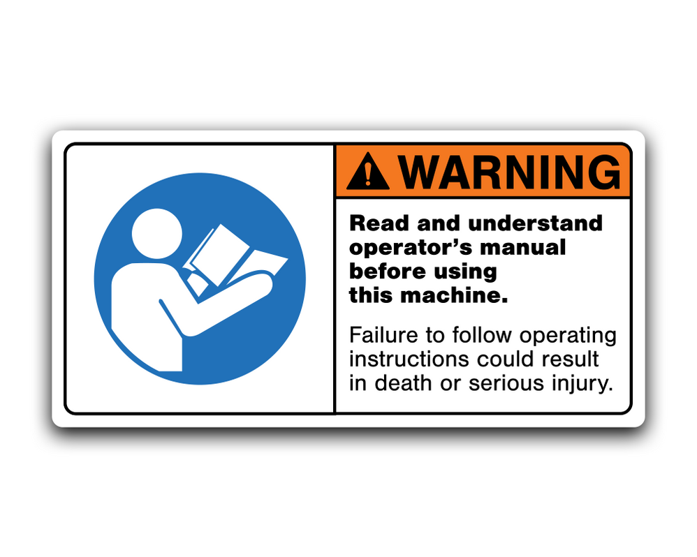 Warning Read Using WARNING - Read and Understand Operator's Manual — Fast Safety Decals